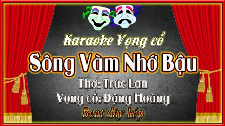Karaoke ca cổ Sông vàm nhớ bậu