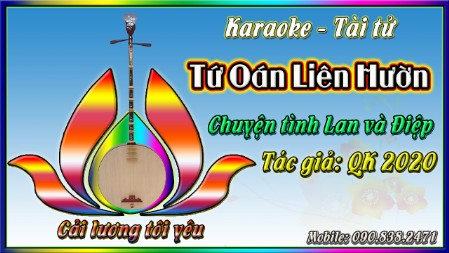Karaoke Tứ oán liên hườn